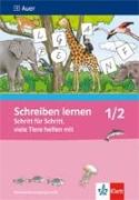 Schreiben lernen Schritt für Schritt, viele Tiere helfen mit. Neubearbeitung. Arbeitsheft VA für Rechtshänder 1. Schuljahr