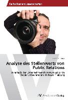 Analyse des Stellenwerts von Public Relations