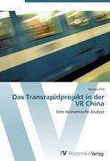 Das Transrapidprojekt in der VR China