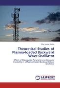 Theoretical Studies of Plasma-loaded Backward Wave Oscillator