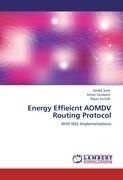 Energy Effieicnt AOMDV Routing Protocol