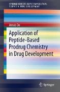 Application of Peptide-Based Prodrug Chemistry in Drug Development