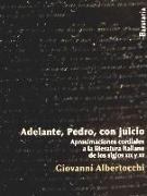 Adelante, Pedro, con juicio : aproximaciones cordiales a la literatura italiana de los siglos XIX y XX