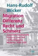 Migration, Differenz, Recht und Schmerz
