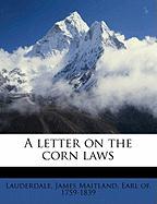 A letter on the corn laws
