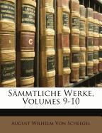 Sämmtliche Werke, Volumes 9-10