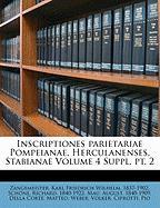 Inscriptiones parietariae Pompeianae, Herculanenses, Stabianae Volume 4 Suppl. pt. 2