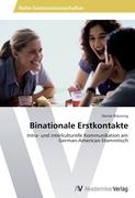 Binationale Erstkontakte