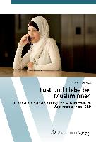 Lust und Liebe bei Musliminnen