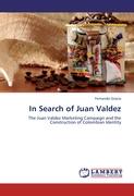 In Search of Juan Valdez