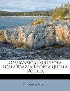 Osservazioni Sull'isola Della Brazza E Sopra Quella Nobilta