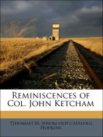 Reminiscences of Col. John Ketcham