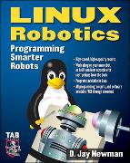 Linux Robotics: Programming Smarter Robots