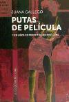 Putas de película : cien años de prostitución en el cine