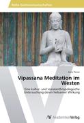 Vipassana Meditation im Westen