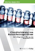Charakterisierung von Immunfusionsproteinen