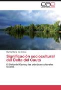 Significación sociocultural del Delta del Cauto