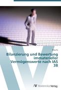 Bilanzierung und Bewertung immaterieller Vermögenswerte nach IAS 38