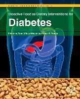 Bioactive Food as Dietary Interventions for Diabetes