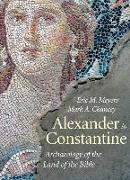 Alexander to Constantine: Archaeology of the Land of the Bible, Volume 3