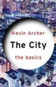 The City: The Basics