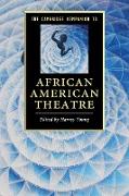 The Cambridge Companion to African American Theatre