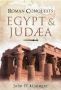 Roman Conquests: Egypt and Judaea