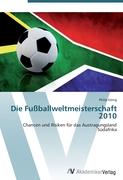 Die Fußballweltmeisterschaft 2010