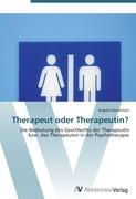 Therapeut oder Therapeutin?