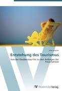 Entstehung des Tourismus