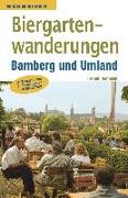 Biergartenwanderungen Bamberg und Umland