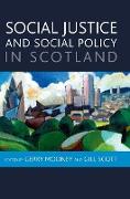 Social Justice and Social Policy in Scotland