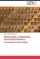 Desarrollo y Dinámica Socio-Económica