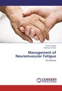 Management of Neuromuscular Fatigue