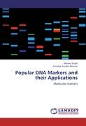 Popular DNA Markers and their Applications