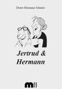 Jertrud & Hermann