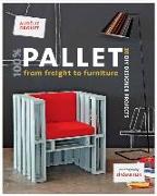 100% Pallet: from Freight to Furniture