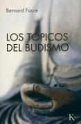 Los Tópicos del Budismo