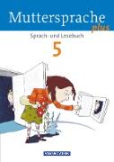 Muttersprache plus, Allgemeine Ausgabe 2012 für Berlin, Brandenburg, Mecklenburg-Vorpommern, Sachsen-Anhalt, Thüringen, 5. Schuljahr, Schülerbuch