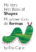 My Very First Book of Shapes / Mi Primer Libro de Formas