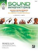 Sound Innovations Sound Development: Cello