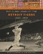 The Glory Years of the Detroit Tigers