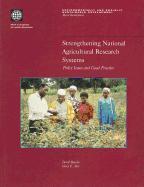 Strengthening National Agricultural Research Systems: Policy Issues and Good Practice