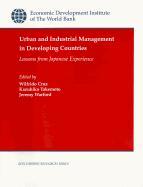 Urban and Industrial Management in Developing Countries: Lessons from Japanese Experience