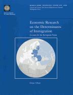 Economic Research on the Determinants of Immigration: Lessons for the European Union