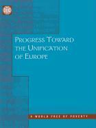 Progress Toward the Unification of Europe