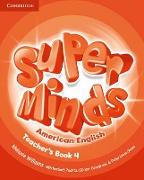 Super Minds American English Level 4 Teacher's Book