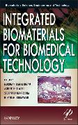 Integrated Biomaterials for Biomedical Technology