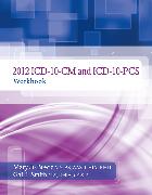 2012 ICD-10-CM and ICD-10-PCS Workbook