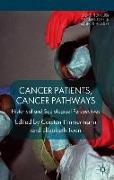 Cancer Patients, Cancer Pathways